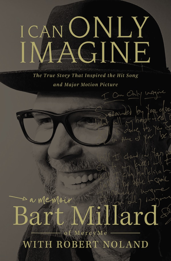 I Can Only Imagine by Bart Millard, Perfect | Indigo Chapters