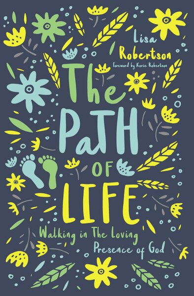 The Path Of Life by Lisa N. Robertson, Perfect | Indigo Chapters