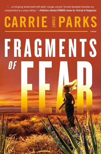 Fragments Of Fear by Carrie Stuart Parks, Paperback | Indigo Chapters