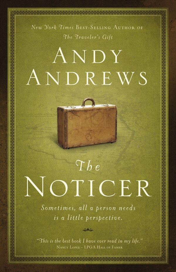 The Noticer by Andy Andrews, Hardcover | Indigo Chapters