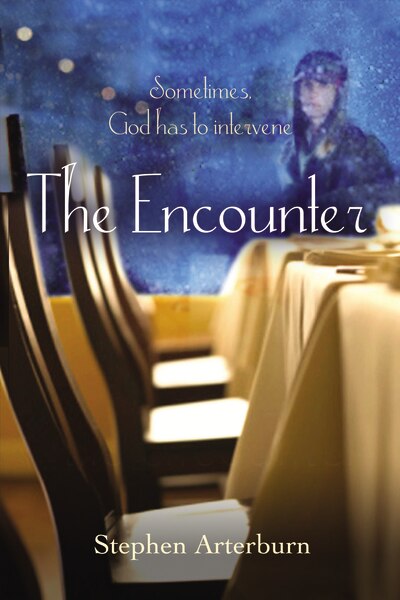 The Encounter by Stephen Arterburn, Paperback | Indigo Chapters