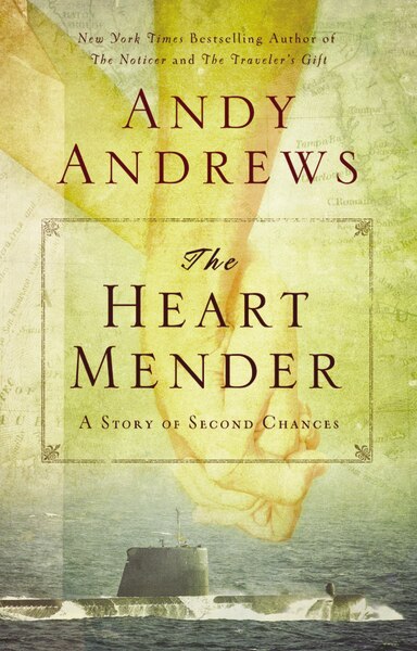 The Heart Mender by Andy Andrews, Paperback | Indigo Chapters