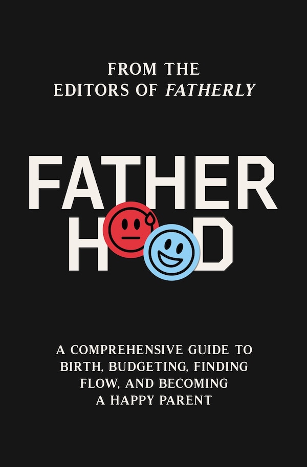 Fatherhood by Fatherly Fatherly, Hardcover | Indigo Chapters