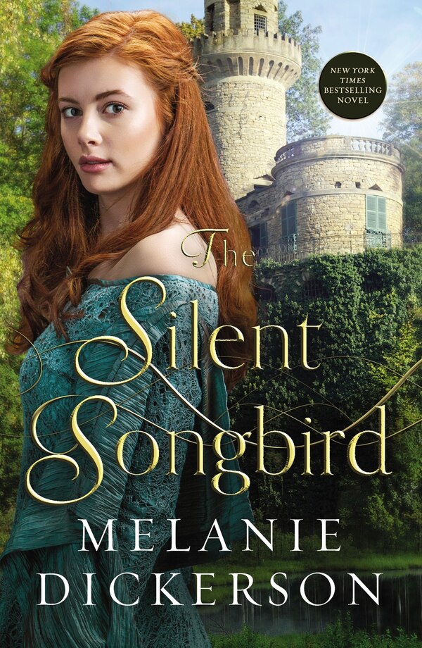 The Silent Songbird by Melanie Dickerson, Paperback | Indigo Chapters