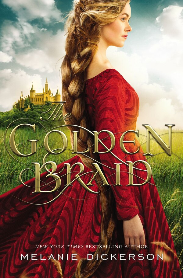 The Golden Braid by Melanie Dickerson, Paperback | Indigo Chapters