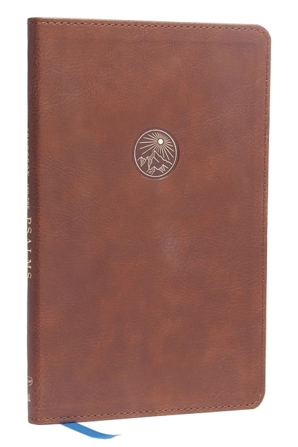 Spurgeon and the Psalms: The Book of Psalms with Devotions from Charles Spurgeon (NKJV Brown Leathersoft Comfort Print) by Charles H. Spurgeon