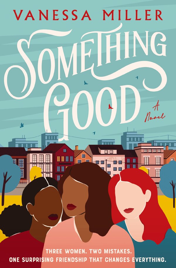 Something Good by Vanessa Miller, Paperback | Indigo Chapters