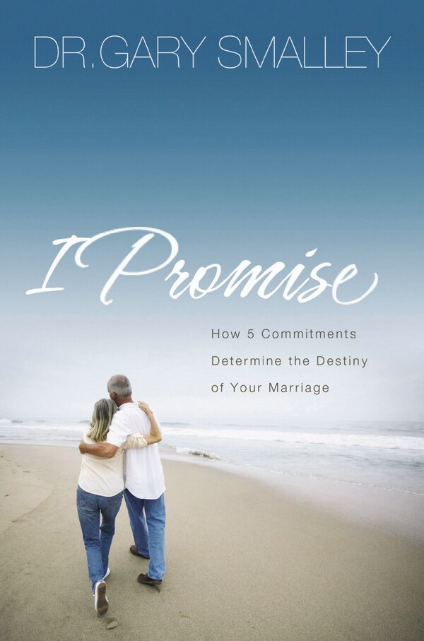 I Promise by Gary Smalley, Paperback | Indigo Chapters