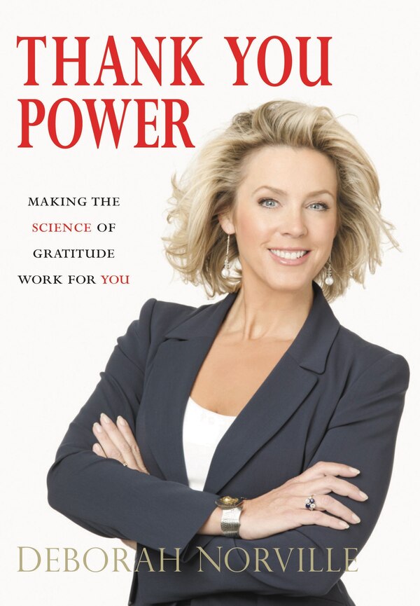 Thank You Power by Deborah Norville, Paperback | Indigo Chapters