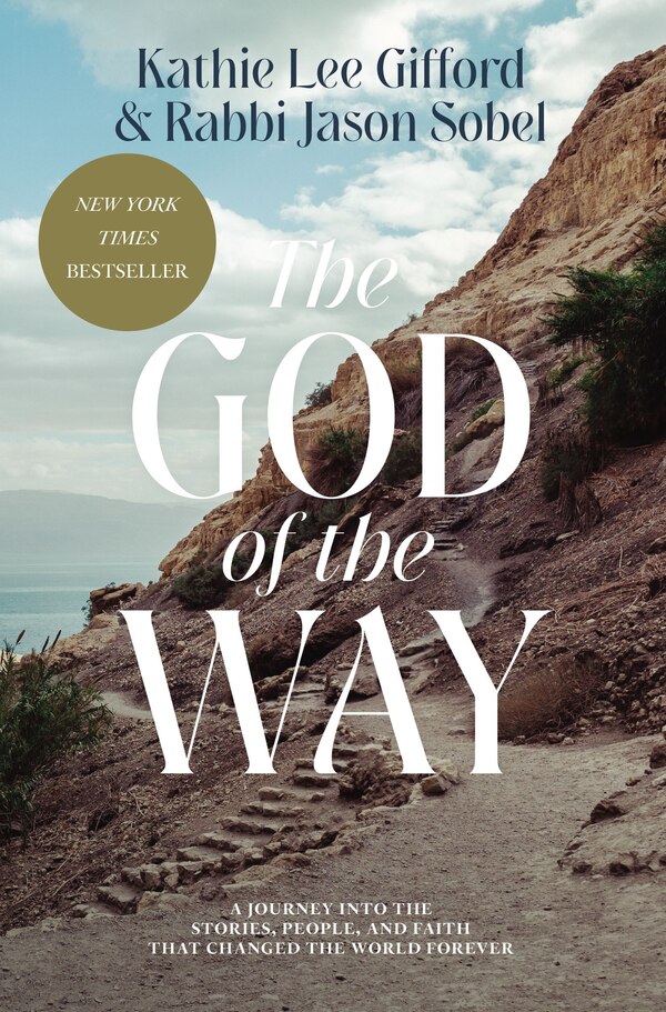 The God Of The Way by Kathie Lee Gifford, Hardcover | Indigo Chapters