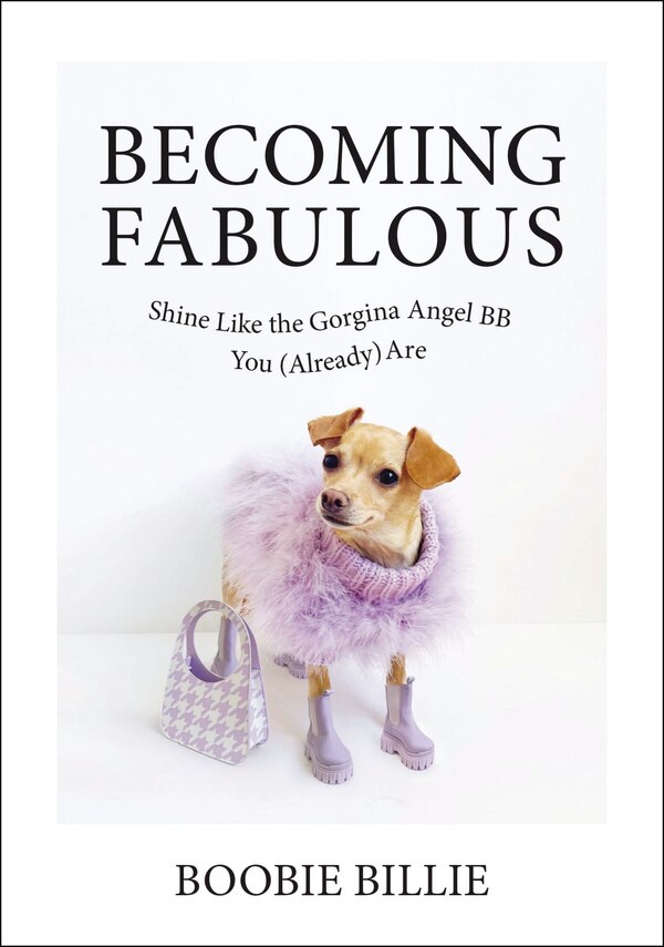 Becoming Fabulous by Boobie Billie, Hardcover | Indigo Chapters