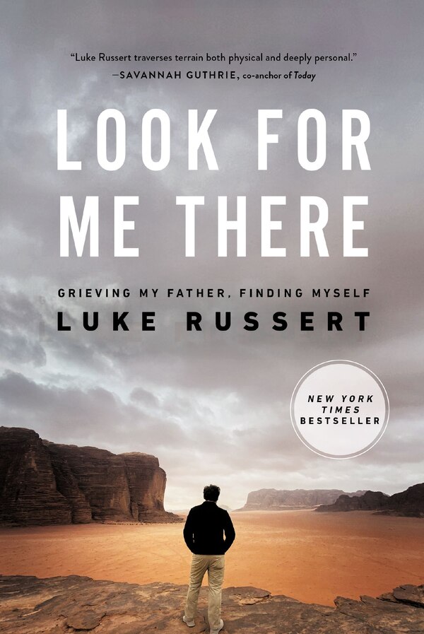 Look for Me There by Luke Russert, Hardcover | Indigo Chapters