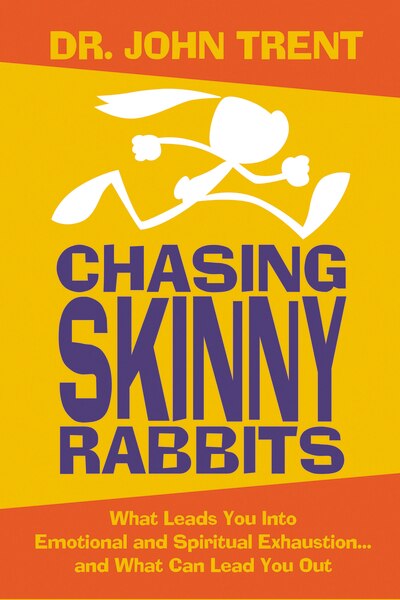 Chasing Skinny Rabbits by John Trent, Paperback | Indigo Chapters