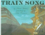 Train Song by Diane Siebert, Reinforced Library Binding | Indigo Chapters