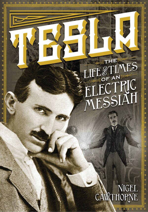 Tesla by Nigel Cawthorne, Hardcover | Indigo Chapters