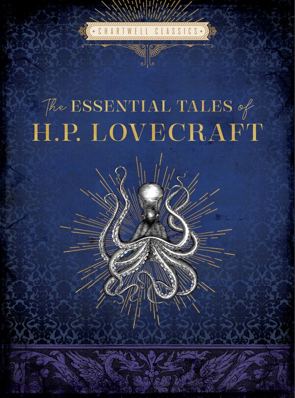 The Essential Tales of H. P. Lovecraft, Paper over Board | Indigo Chapters