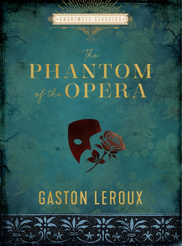 The Phantom of the Opera by Gaston Leroux, Paper over Board | Indigo Chapters