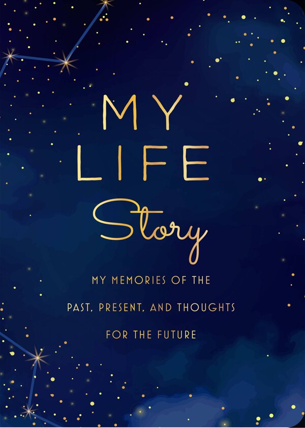 My Life Story - Second Edition by Editors Of Chartwell Books, Paperback | Indigo Chapters