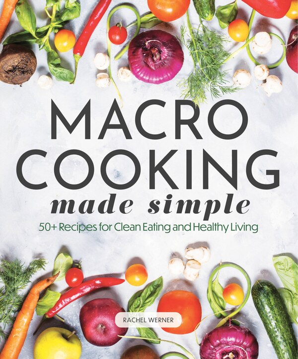 MACRO CKNG MADE SIMPLE by QUARTO, Hardcover | Indigo Chapters