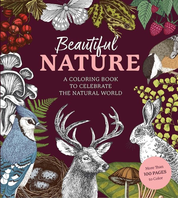 Beautiful Nature Coloring Book by Editors Of Chartwell Books, Paperback | Indigo Chapters
