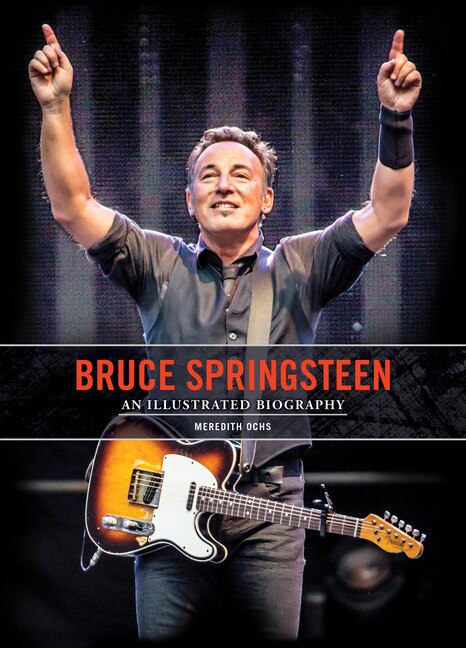 Bruce Springsteen by Meredith Ochs, Hardcover | Indigo Chapters