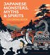 Japanese Monsters Myths & Spirits Coloring Book by Editors Of Chartwell Books, Paperback | Indigo Chapters