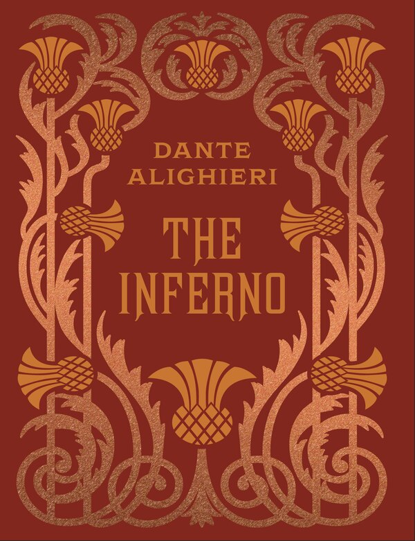The Inferno by Dante Alighieri, Hardcover | Indigo Chapters