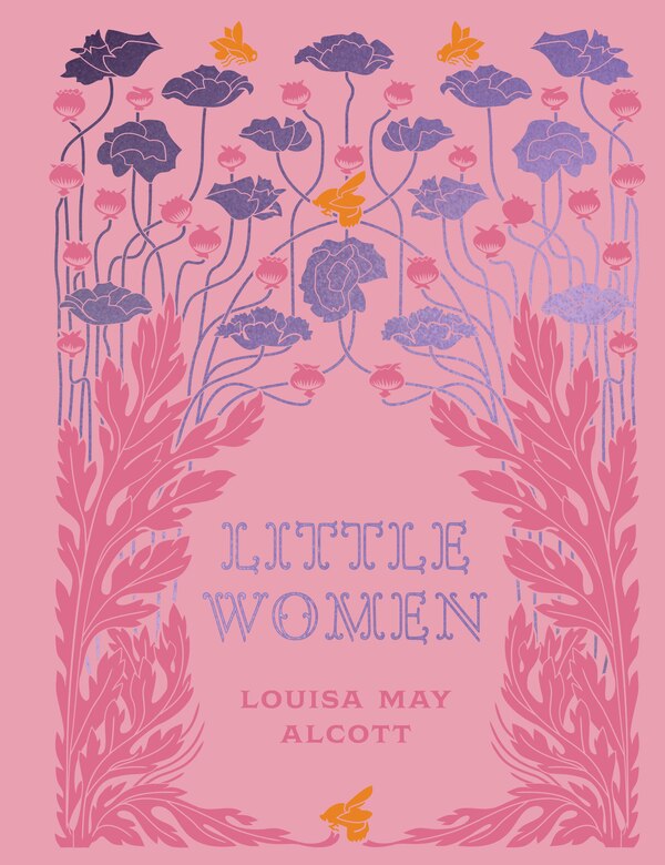 Little Women by Louisa May Alcott, Hardcover | Indigo Chapters