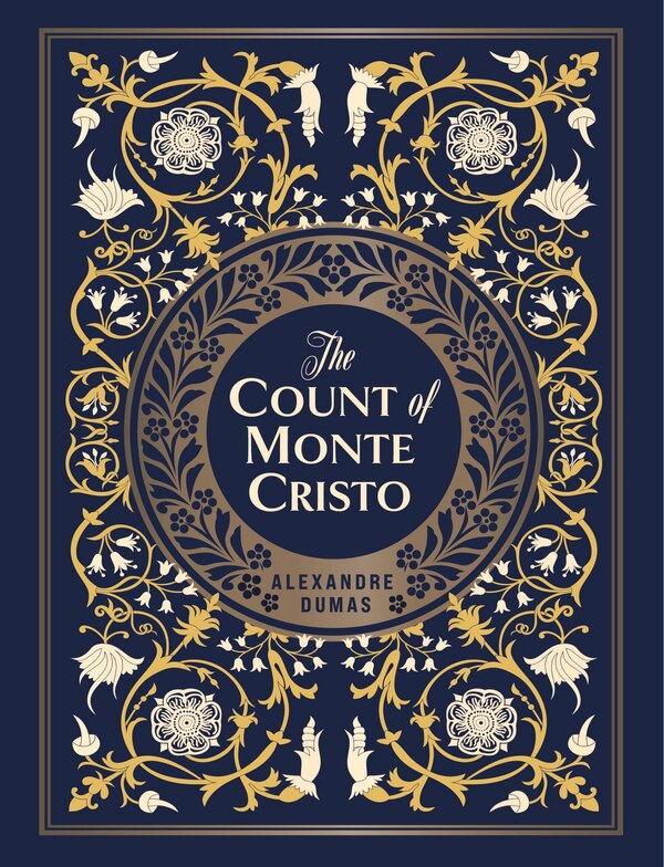 The Count of Monte Cristo by Alexandre Dumas, Hardcover | Indigo Chapters