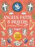 Angels Faith & Prayers Sticker Color & Activity Book by Editors Of Chartwell Books, Paperback | Indigo Chapters
