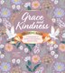Grace and Kindness Coloring Book by Editors Of Chartwell Books, Paperback | Indigo Chapters