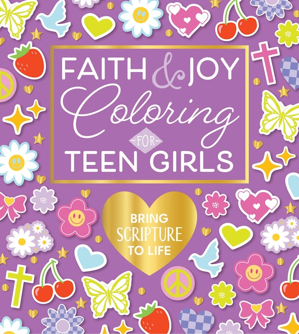 Faith & Joy Coloring for Teen Girls by Editors Of Chartwell Books, Paperback | Indigo Chapters
