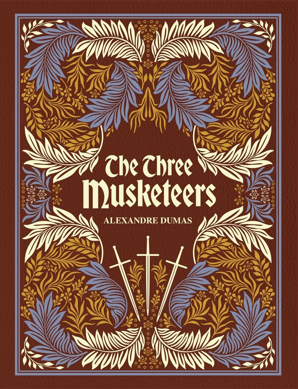 The Three Musketeers by Alexandre Dumas, Hardcover | Indigo Chapters