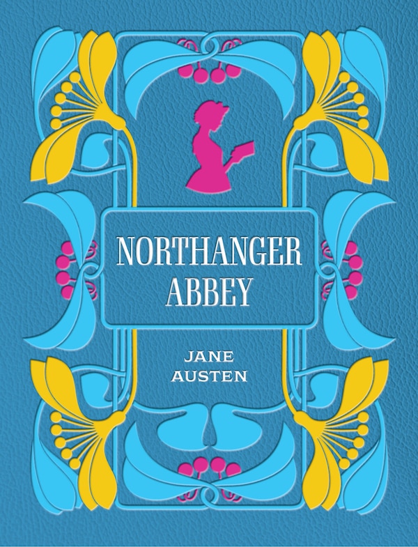 Northanger Abbey by Jane Austen, Hardcover | Indigo Chapters