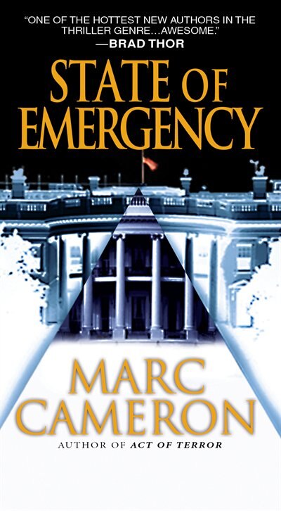 State Of Emergency by Marc Cameron, Mass Market Paperback | Indigo Chapters