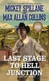Last Stage To Hell Junction by Mickey Spillane, Mass Market Paperback | Indigo Chapters