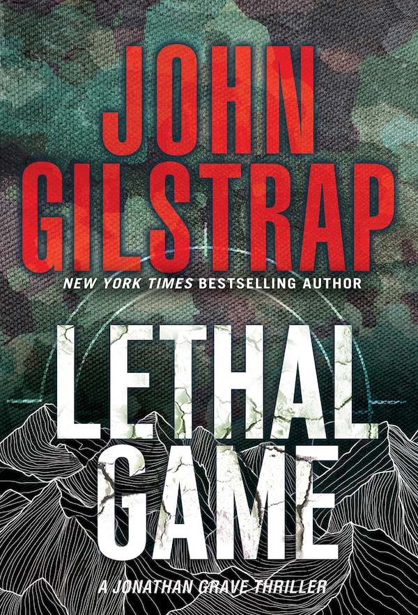 Lethal Game by John Gilstrap, Mass Market Paperback | Indigo Chapters