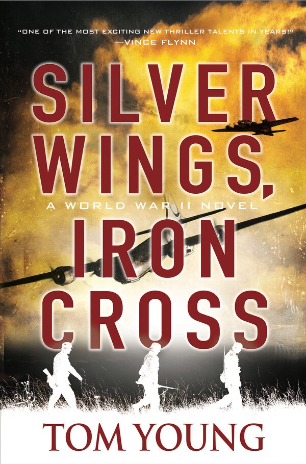 Silver Wings Iron Cross by Tom Young, Mass Market Paperback | Indigo Chapters