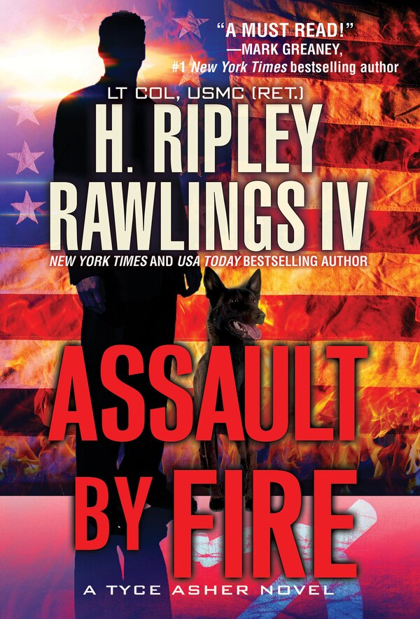 Assault By Fire by H. Ripley Rawlings, Mass Market Paperback | Indigo Chapters