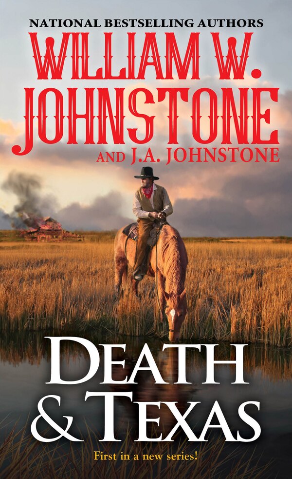 Death & Texas by William W. Johnstone, Mass Market Paperback | Indigo Chapters