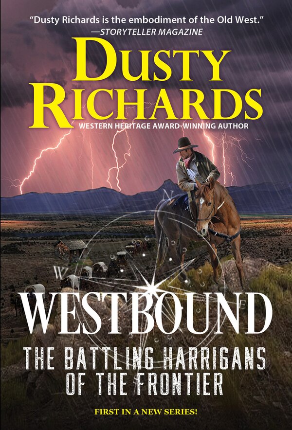 Westbound by Dusty Richards, Mass Market Paperback | Indigo Chapters