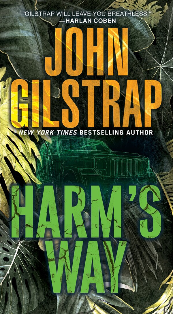 Harm's Way by John Gilstrap, Mass Market Paperback | Indigo Chapters