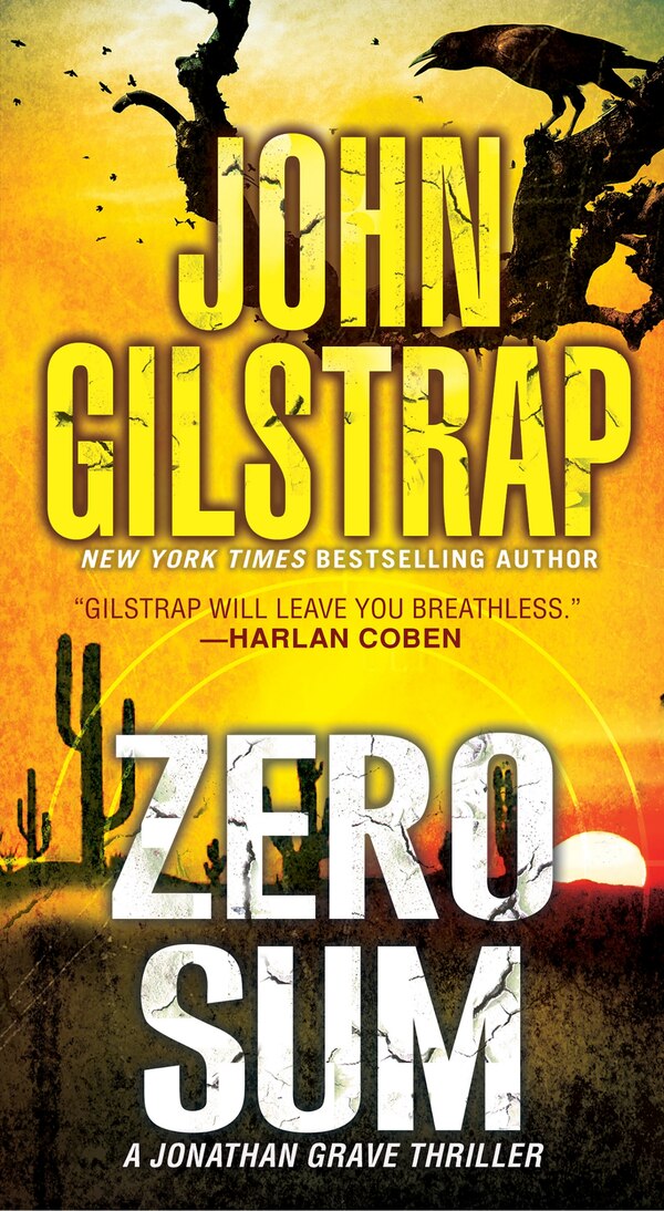 Zero Sum by John Gilstrap, Mass Market Paperback | Indigo Chapters