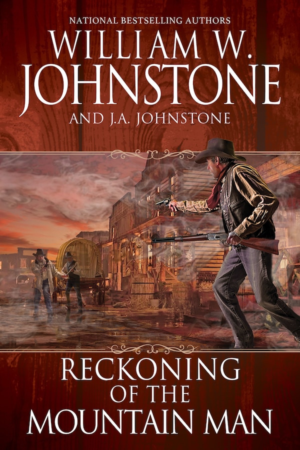 Reckoning of the Mountain Man by William W. Johnstone, Paperback | Indigo Chapters