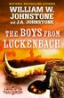 The Boys from Luckenbach by William W. Johnstone, Paperback | Indigo Chapters