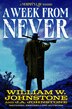 A Week from Never by William W. Johnstone, Paperback | Indigo Chapters