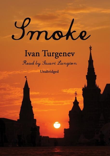 Smoke by Ivan Turgenev, Audio Book (CD) | Indigo Chapters