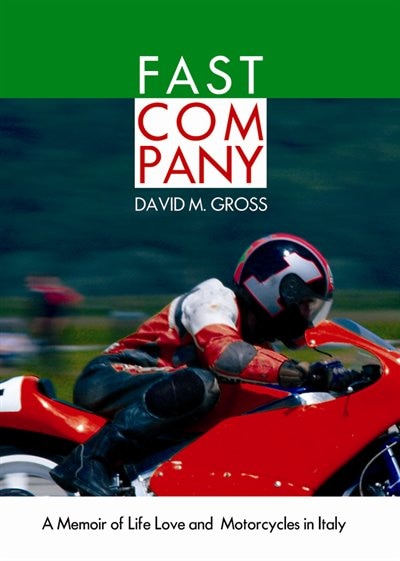 Fast Company by David M. Gross