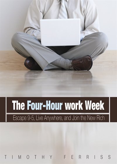 The 4-Hour Workweek by Timothy Ferriss, Audio Book (CD) | Indigo Chapters