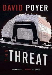The Threat by David Poyer, Audio Book (CD) | Indigo Chapters